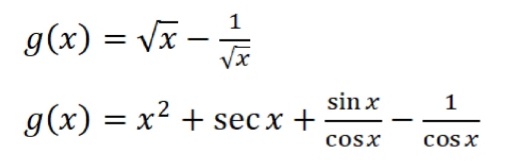 1
g(x) = /x-
sin x
1
g(x)
.2
= x + sec x +
cosx
COS X
