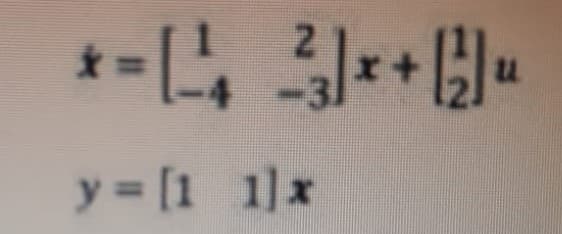 2
++
y = [1 1]x
