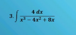 4 dx
3.
Jx3 – 4x² + 8x
