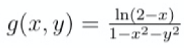 g(x, y) =
In(2-a)
1-x2-y²
