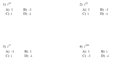 1)
2) 2
A) 1
C) i
в) -1
A) 1
C) i
В) -1
D) -i
D) -i
3) i"
A) -1
в) 1
в) i
A) 1
C) i
D) -i
C) -1
D) -i
