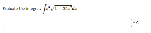 Evaluate the integral: r V1+ 25x²dx
