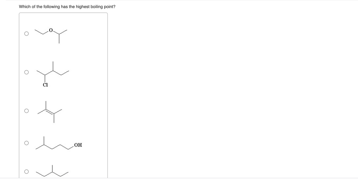 Which of the following has the highest boiling point?
он
