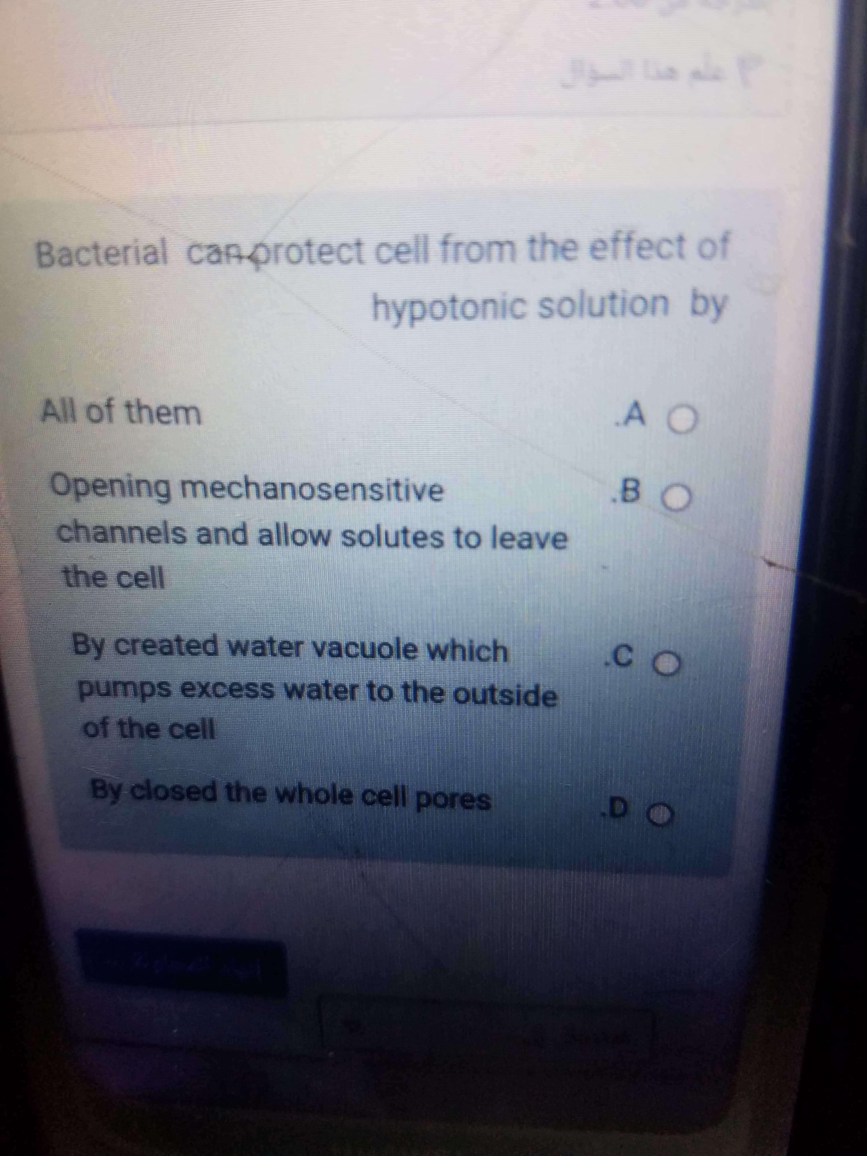 Bacterial canorotect cell from the effect of
hypotonic solution by
