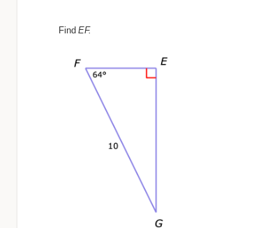 Find EF.
F
64°
10
E
G
