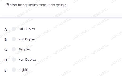 Telefon hangi iletim modunda çalışır?
693619210
01210007 1693619210
Full Duplex
A
uf
Null Duplex
101210007 - 1693619210
693619210
2106
O 007 - 169
Half Duplex
u101210007 - 1693619210
Hiçbiri
u101210007 - 1693619210
19210
u101210
u101210007 - 1693619210
19210
u101210
19210
