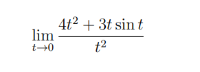 lim
t→0
4t² + 3t sin t
t²