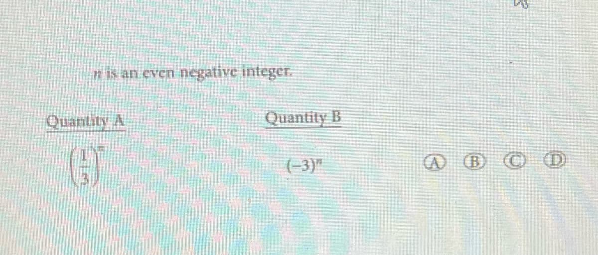 Pis an even negative integer.
Quantity A
Quantity B
(-3)
A (B)