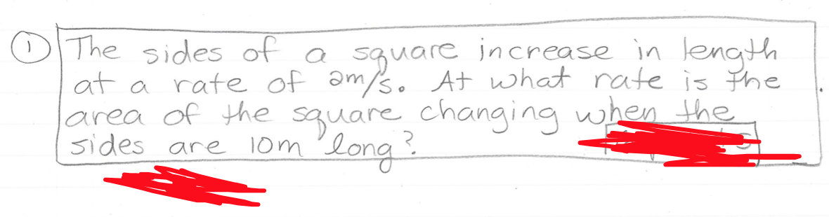 OThe sides of a square increase in length
at a rate of am/s. At what rate is the
larea of the square changing when the
sides are lom long
