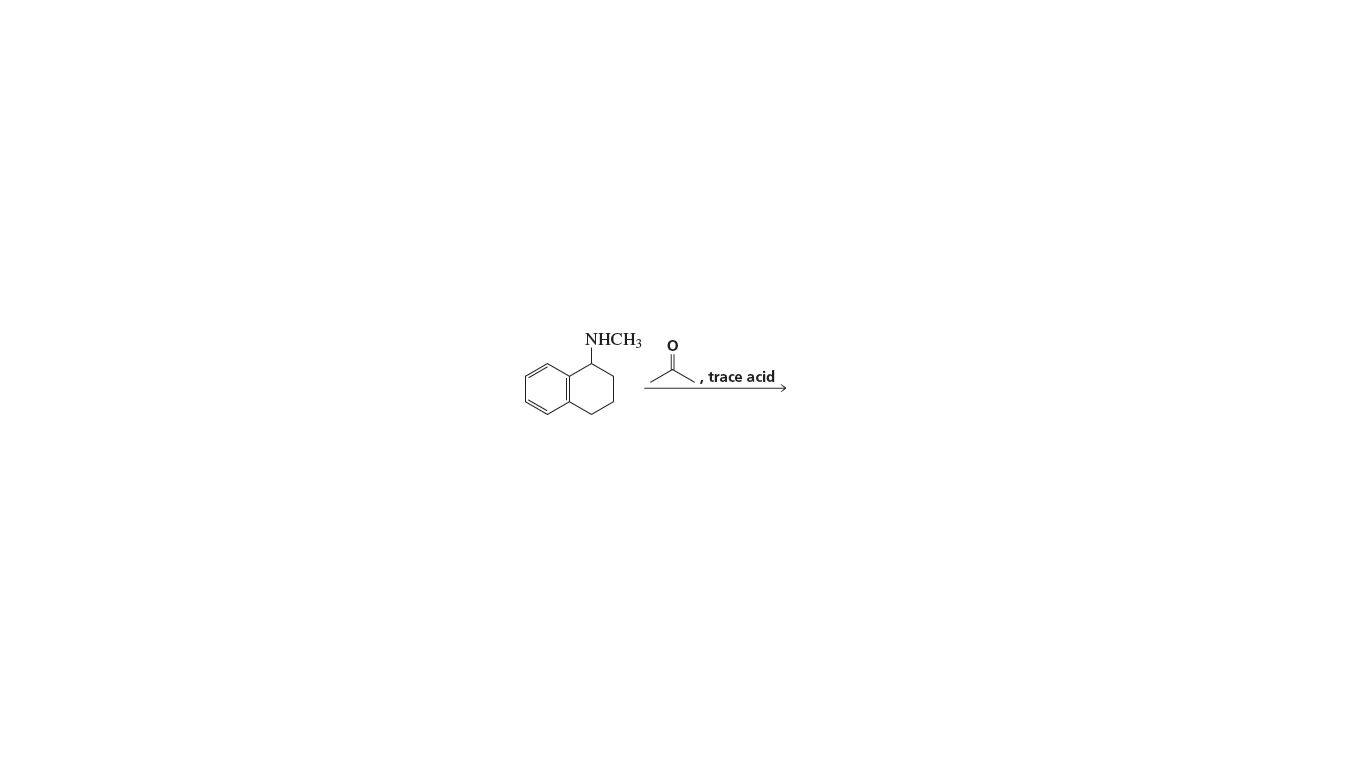 NHCH3
, trace acid
