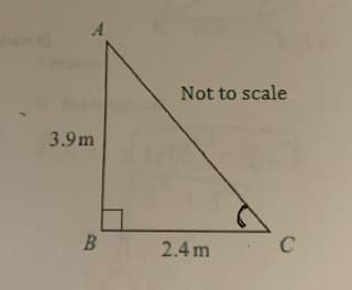 Not to scale
3.9m
2.4 m
C

