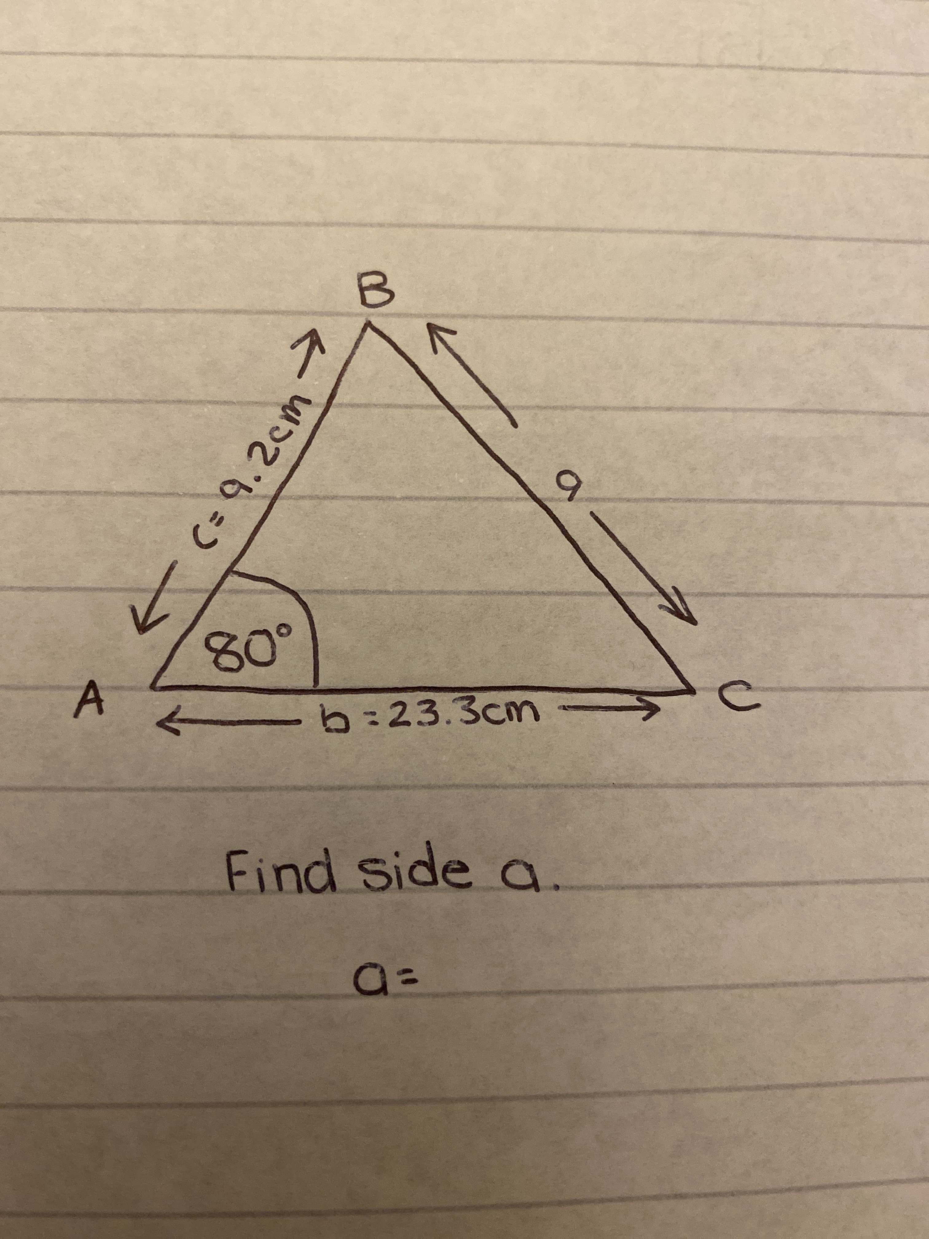 C= 9.2cm
9.
b:23.3cm >
Find side a
