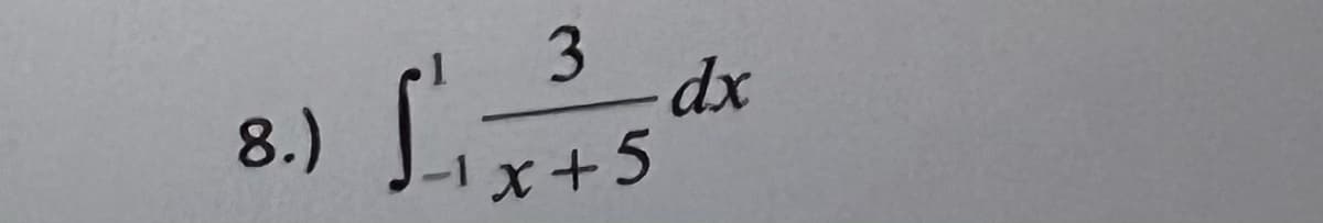 8.)
3
S_₁x+5
dx