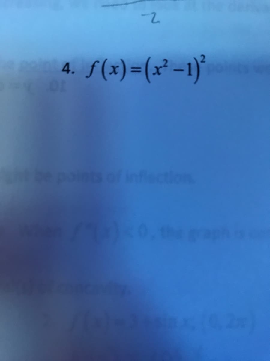 4. f(x)=(x² -1)*
ection
the
