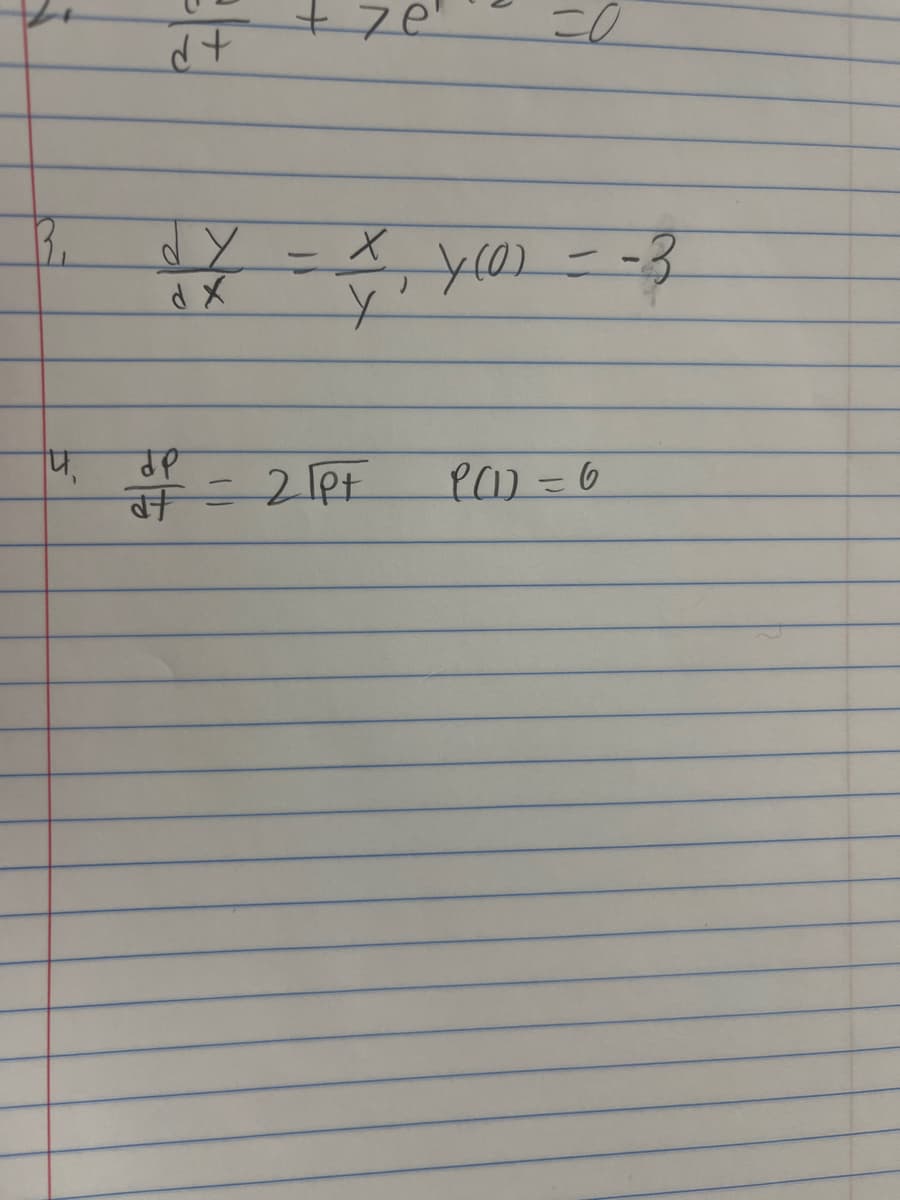 Tu,
d+
+7e"
C
3x = x₁ y ₁o
dy
X
)
dx
y
JP
at = 21pt
=0
Y(0) = -3
P(1)=6