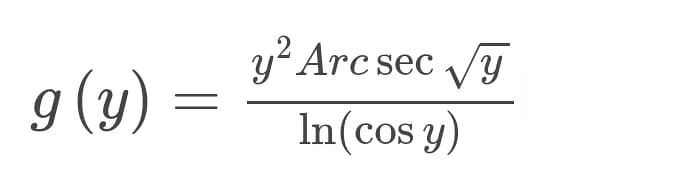 y? Arc sec y
g (y)
In(cos y)
