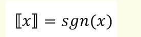 [x] = sgn(x)
