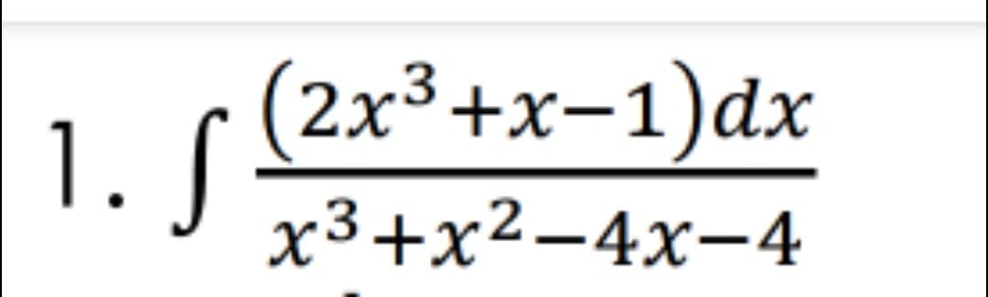 (2x3+х-1)dx
1. S
х3+x2—4х-4
