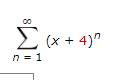 2 (x + 4)"
n = 1
