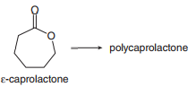 polycaprolactone
E-caprolactone
