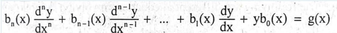 d"y
+ b,-1(x)
dx"
d-ly
dx"-1
dy
dx
b,(x)
+"... + b,(x)
+
yb,(x) = g(x)
