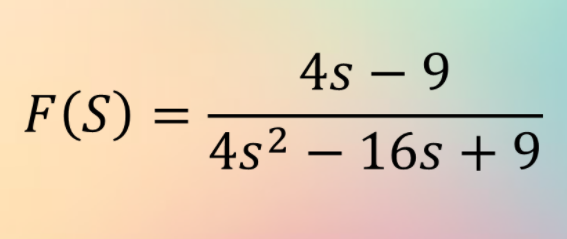 4s – 9
F(S)
4s2 – 16s + 9
-
