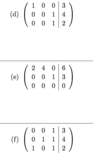 0 0 3
0 0
1
(d)
1
4
0 0
4 0 6
0 0
0 0
2
(e)
1
3
0 0 1
3
(f)
1
1
4
1
0 1
2
