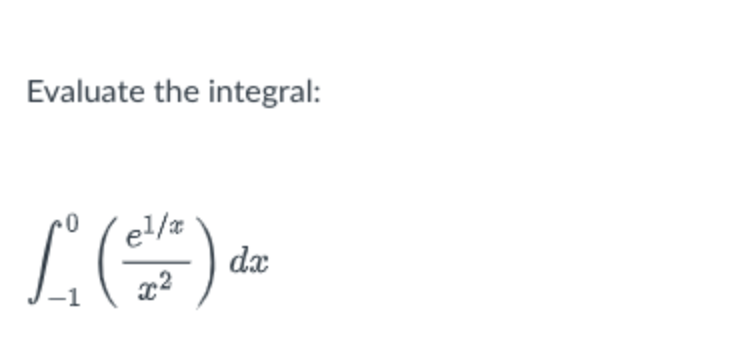Evaluate the integral:
el/x
dæ
