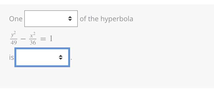 One
49
is
36
1
♦
of the hyperbola