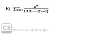 b) E
1-1-5 (2n-1)
CS
Scannec with CamScanner
