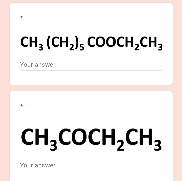 CH, (CH,); COOCH,CH;
Your answer
CH;COCH,CH,
3.
Your answer
