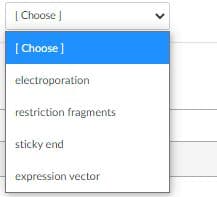 | Choose )
[Choose )
electroporation
restriction fragments
sticky end
expression vector
