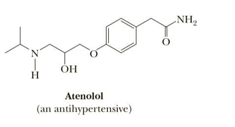 NH,
N'
ОН
H
Atenolol
(an antihypertensive)
