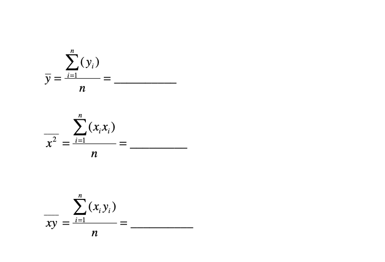 y =
n
Σω
i=l
XY
η
x2 = i=l
||
Σ(x)
n
Σαν
i=l
n
||