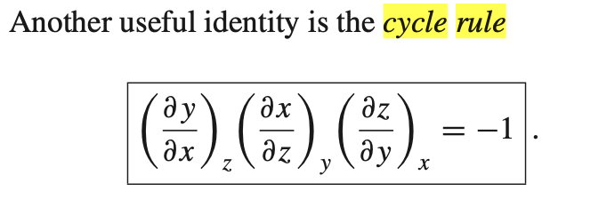 Another useful identity is the cycle rule
ду
дz
(2) (2), (3),
дz
ду
Z
y
X
-1