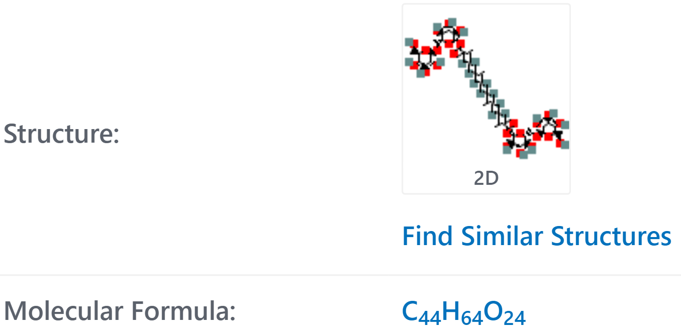 Structure:
2D
Find Similar Structures
C44H64O24
Molecular Formula:
