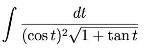 dt
(cos t)?V1 + tant
