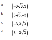 a
b
с
d
(-3√3,3)
(3√3,-3)
(-3,3√3)
(3.-3√3)