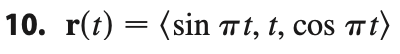 r(t) = (sin 7t, t, cos t)

