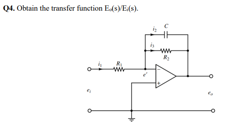 Q4. Obtain the transfer function Eo(s)/E;(s).
ei
ww
R₂
to