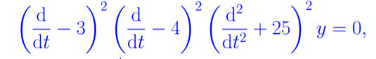 d.
3
dt
2
d?
+ 25
d.
y = 0,
-
-
dt
dt?
