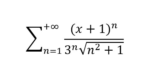 Σ
+∞
(x + 1)n
n=13nvn2 + 1