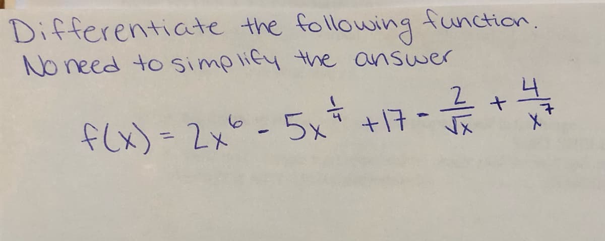 Differentiate the following function.
No need to simpliey the answer
flx) = 2x*-5x +1は-六
%3D
