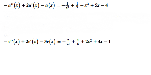 - u"(x) + 2u'(x) – u(x) = - + -x' + 5x – 4
%3D
– v"(x) + 2r'(x) – 3v(x) = - + + 2r² + 4x – 1
