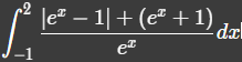 le² – 1|+(e² + 1) dal
c2
et
-1
