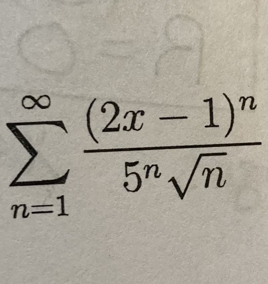 1)"
5 /n
(2x
Σ
n=1
%3D1
