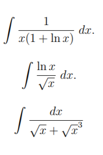 1
dx.
x(1+ln x)
In x
dx.
dx
Vx +
