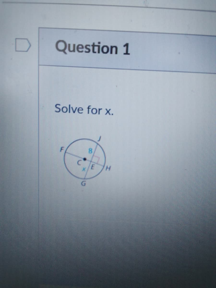 Question 1
Solve for x.
UL
