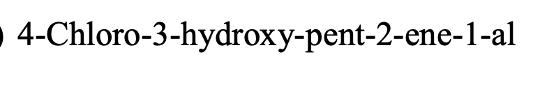 4-Chloro-3-hydroxy-pent-2-ene-1-al
