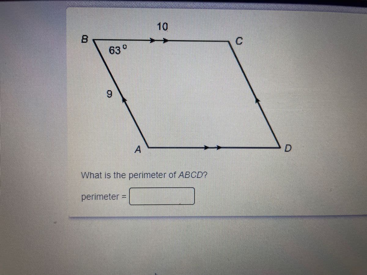 10
63 o
C.
6.
D.
What is the perimeter of ABCD?
perimeter%3D

